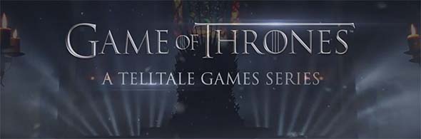 Game of Thrones - Telltale Game series