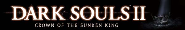 Dark Souls II: Crown of the Sunken King DLC