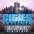 Cities Skylines: Industries