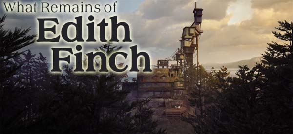 What Remains of Edith Finch - title