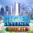 Cities Skylines: Parklife