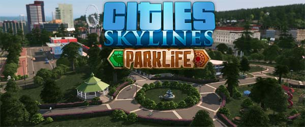 Cities: Skylines: Parklife - title