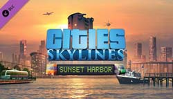 Cities Skylines: Sunset Harbor - cover
