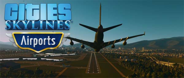 Cities Skylines: Airports - title