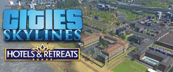 Cities Skylines: Hotels and Retreats - title