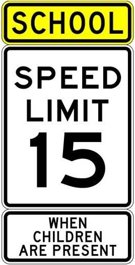 School Zone sign - 15 mph when children are present
