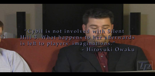 The Real Silent Hill experience - Hiroyuki Owaku on Cybil's fate