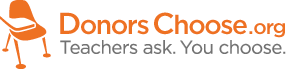 Donor's Chose - teachers ask, you choose